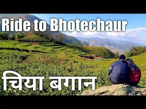 Ride To Bhotechaur Tea Garden Nepal Youtube