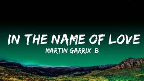 Martin Garrix Bebe Rexha In The Name Of Love Lyrics Top Best