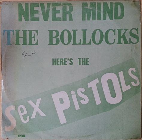 Sex Pistols Never Mind The Bollocks Here S The Sex Pistols Vinyl Discogs