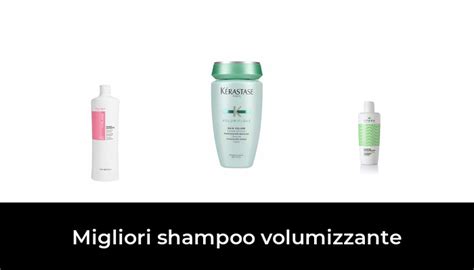 Migliori Shampoo Volumizzante Nel Recensioni Opinioni Prezzi