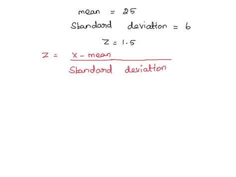 Solved A Population Has Mean 60 And Standard Deviation 8 The Value That Is 25 Standard