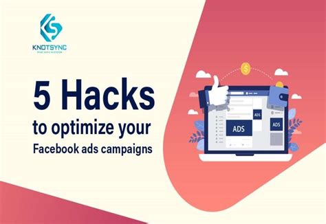 Hacks To Optimize Your Facebook Ads Campaign