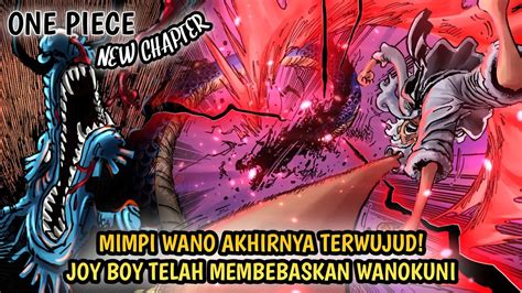 Fix Kaido Kalah Wanokuni Terbebas Dan Akan Terbuka One Piece