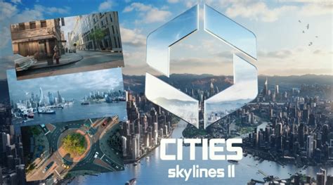 Cities Skylines 2 Release Date Gameplay Features Requirements