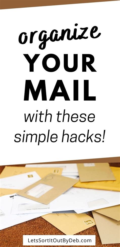 Need Some Mail Organizing Tips Check Out How You Can Easily Organize