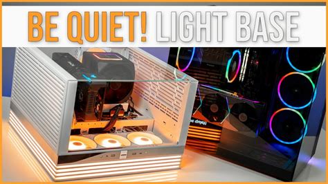 Be Quiet Light Base 900 FX Und Light Base 600 LX Im XXL Preview