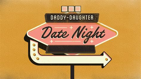 Daddy Daughter Date Night Remix Church Media Events Church Graphics