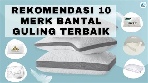 Rekomendasi 10 Merk Bantal Guling Terbaik Yang Nyaman YouTube