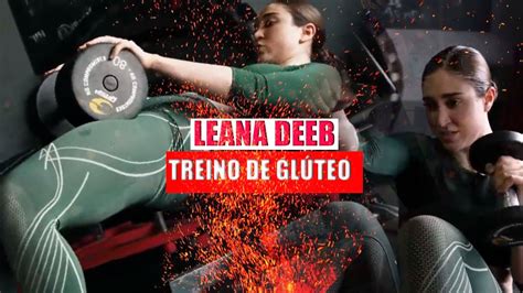 LEANA DEEB TREINO DE GLÚTEO YouTube