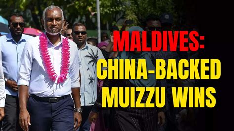 In Setback To India China Backed Mohamed Muizzu Elected As New