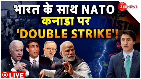 DOUBLE STRIKE on Canada News LIVE भरत क सथ NATO टरड क टशन