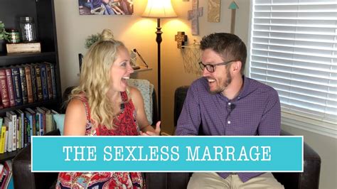 The Sexless Marriage Youtube