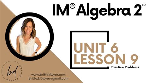 Unit Lesson Practice Problems Im Algebra Tm Authored By