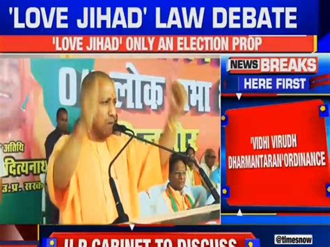 'Love jihad': Yogi Adityanath Cabinet to meet today; law against forced ...