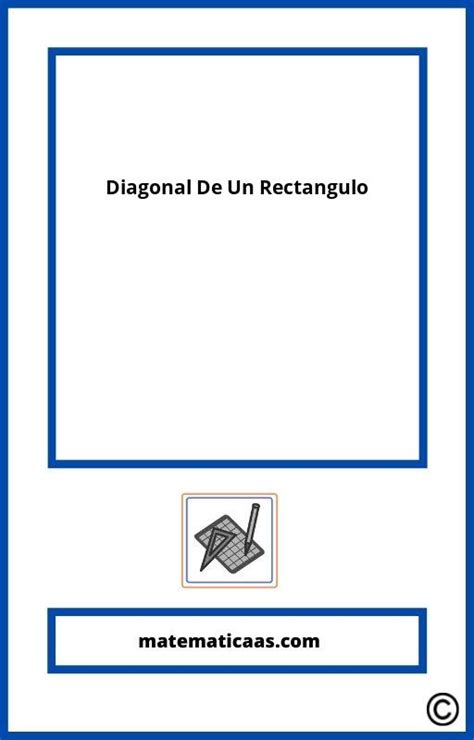 Como Calcular La Diagonal De Un Rectangulo