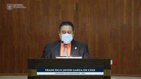 Dip Francisco Javier Garza De Coss Iniciativas Sesión Ordinaria