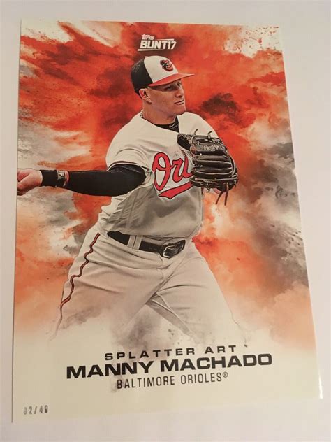 Topps Bunt Jumbo X Splatter Art Manny Machado Orioles D