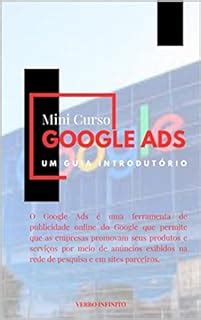 Google Ads Um Guia Introdut Rio Mini Curso Livro Ebook Resumo