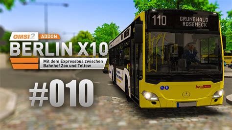 OMSI 2 Berlin X10 Addon 010 Unterwegs Auf Der 110 YouTube