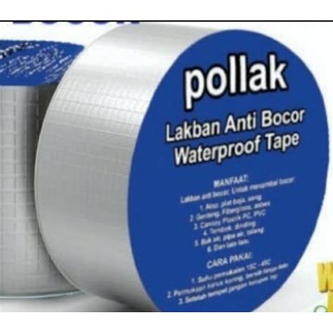 Jual Lakban Pollak Anti Bocor Waterproof Shopee Indonesia