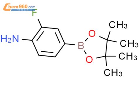 4 氨基 3 氟苯硼酸频哪酯CAS号819058 34 9 960化工网