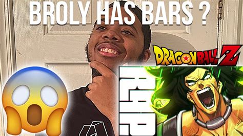 Broly Rap Remix Legend Daddyphatsnaps Dragon Ball Super