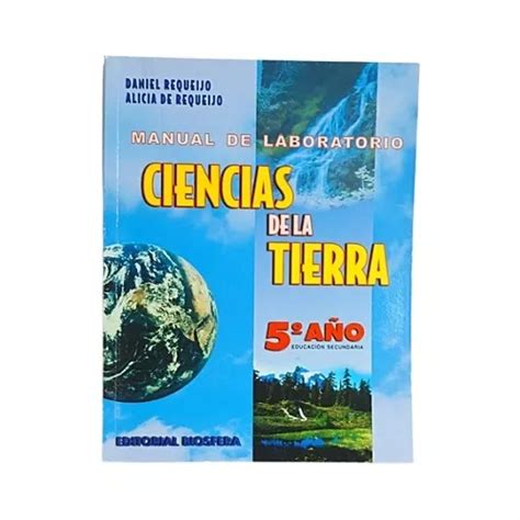 Libro Ciencias De La Tierra 5to Año Manual De Laboratorio Mercadolibre