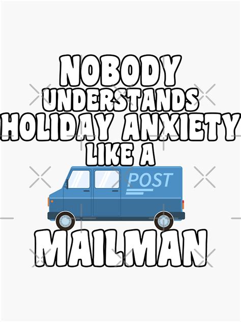 Mailman Quotes Funny Sticker For Sale By Np51 Redbubble