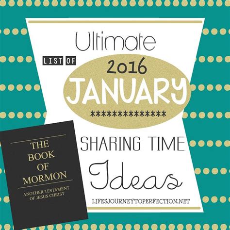 Ultimate List Of Lds Sharing Time Ideas For January Primary