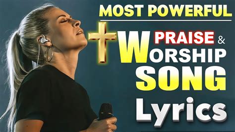 Special Hillsong Worship Songs Playlist Nonstop Praise And Worship