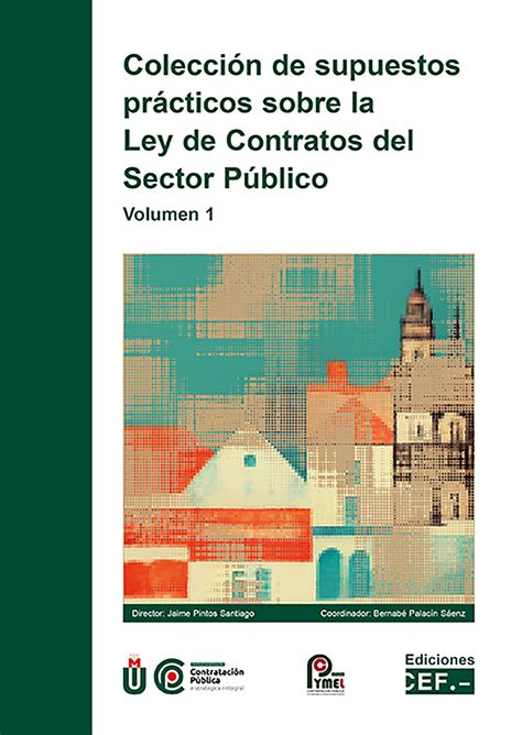 Colección De Supuestos Prácticos Sobre La Ley De Contratos Del Sector