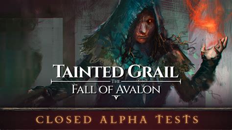 Closed Alpha Tests For Tainted Grail The Fall Of Avalon News ModDB