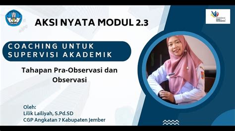 Aksi Nyata Modul Coaching Untuk Supervisi Akademik Pra Observasi