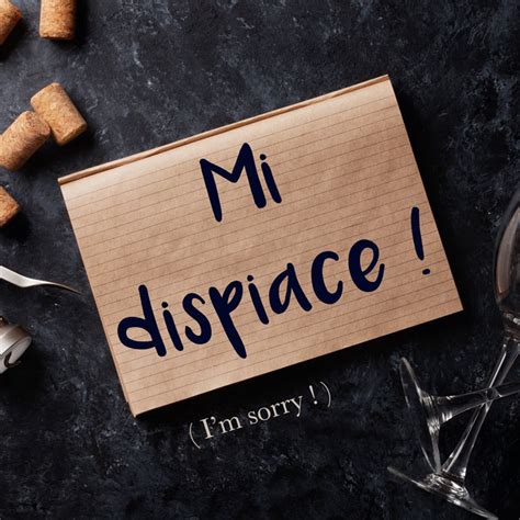 Italian Phrase Of The Week Mi Dispiace I M Sorry Daily Italian Words