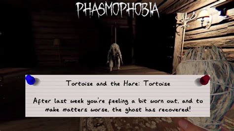 Phasmophobia Weekly Challenge Tortoise And The Hare Phasmophobia