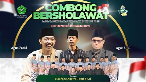 LIVE TOMBO ATI Bersama GUS FARID GUS ULUL GUD TIMBRO COMBONG