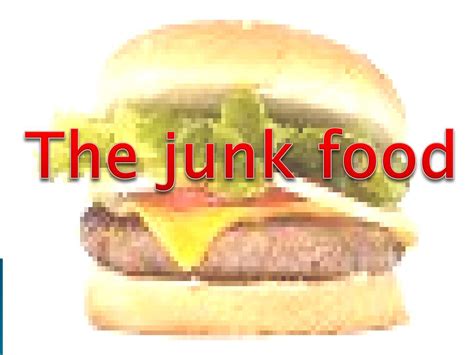 PPT - The junk food PowerPoint Presentation, free download - ID:989074