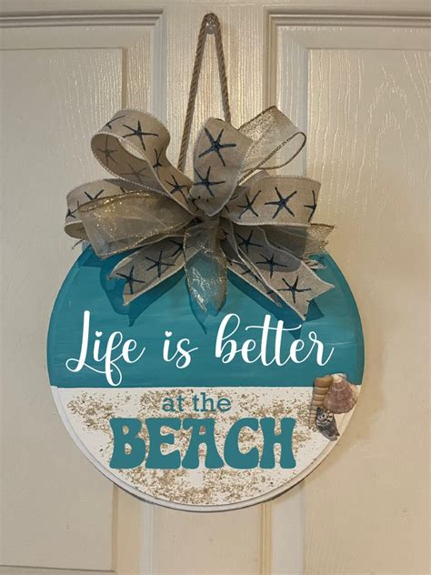 Life Is Better At The Beach Front Door Decor Beach House Door Sign