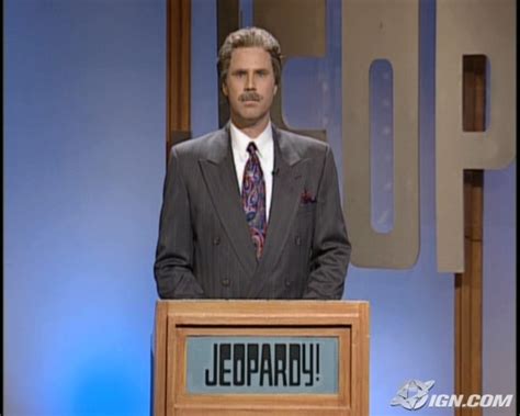 Will Ferrell Jeopardy Quotes. QuotesGram