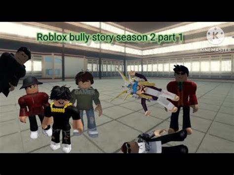 Roblox Bully Story Season 2 Part 1 Neffex Inspired YouTube