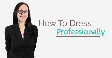 How to Dress Professionally: Tips for Men & Women - Wisestep