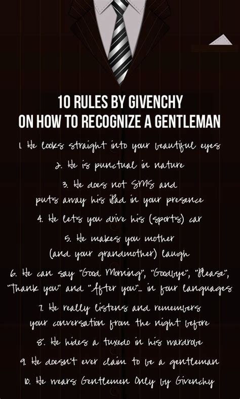 10 Rules By Givenchy On How To Recognise A Gentleman Gentleman Rules Gentleman Quotes