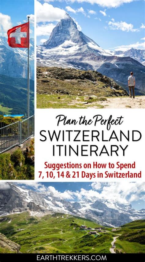 Switzerland Itinerary How To Spend 7 To 21 Days In Switzerland Earth