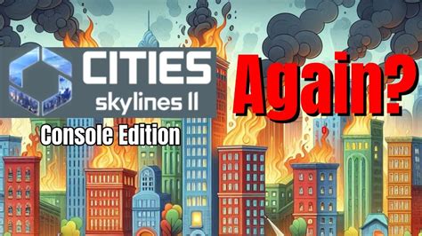 Cities Skylines 2 Console Edition Delayed Or On Target YouTube