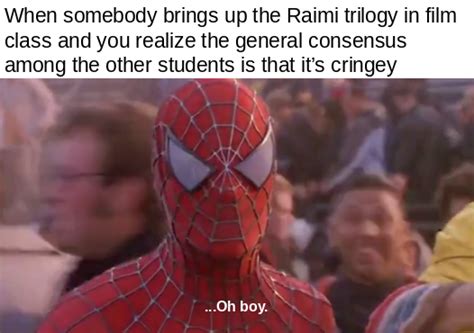 Making A Meme Of Every Quote From Spider Man Day 789 R Raimimemes