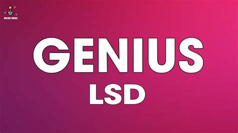 Lsd Genius Lyrics Ft Sia Diplo Labrinth Youtube