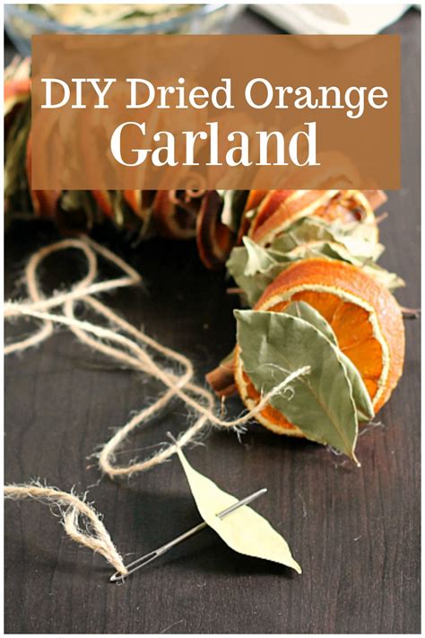 How To Make A Dried Orange Garland For The Holidays