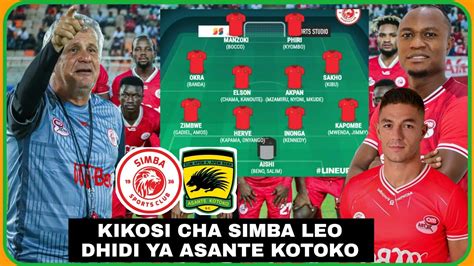 Kocha Zoran Atangaza Kikosi Cha Simba Kinachoanza Leo Dhidi Ya Asante