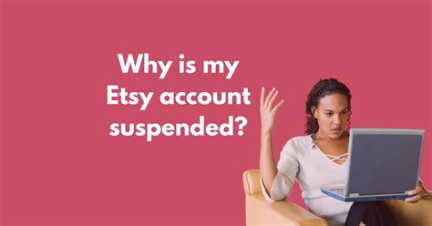 Why Is My Etsy Account Suspended Koalanda Blog