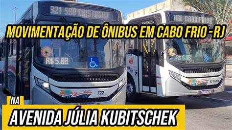 Avenida Júlia Kubitschek Movimentação de Ônibus em Cabo Frio RJ